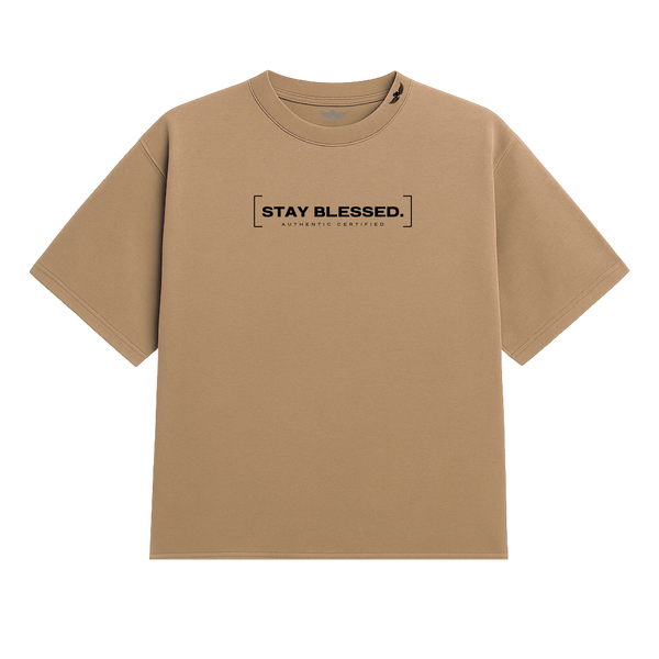 Stay Blessed Certified Authentic T-Shirt
