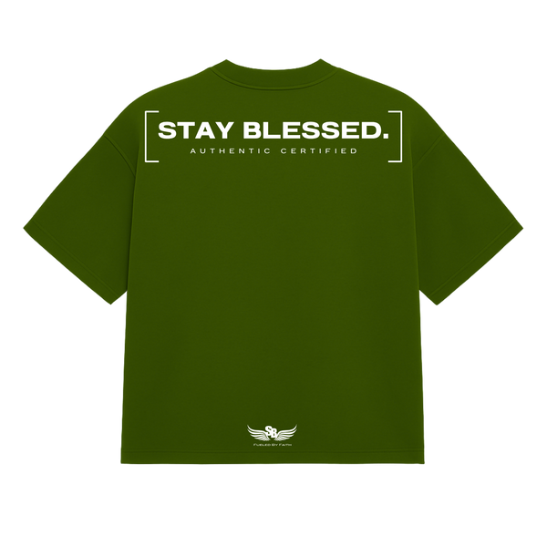 Stay Blessed Certified Authentic T-Shirt