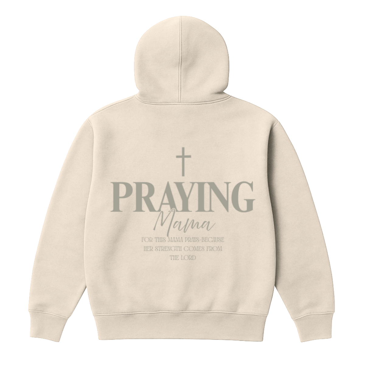 Praying Mama Hoodie