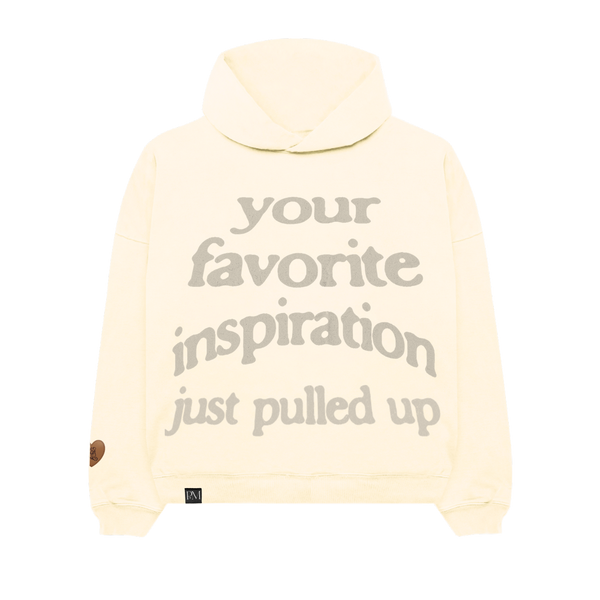 Your Favorite Inspiration Hoodie