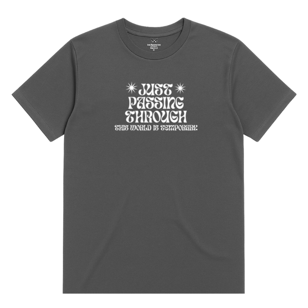 Just Passing Through T-Shirt
