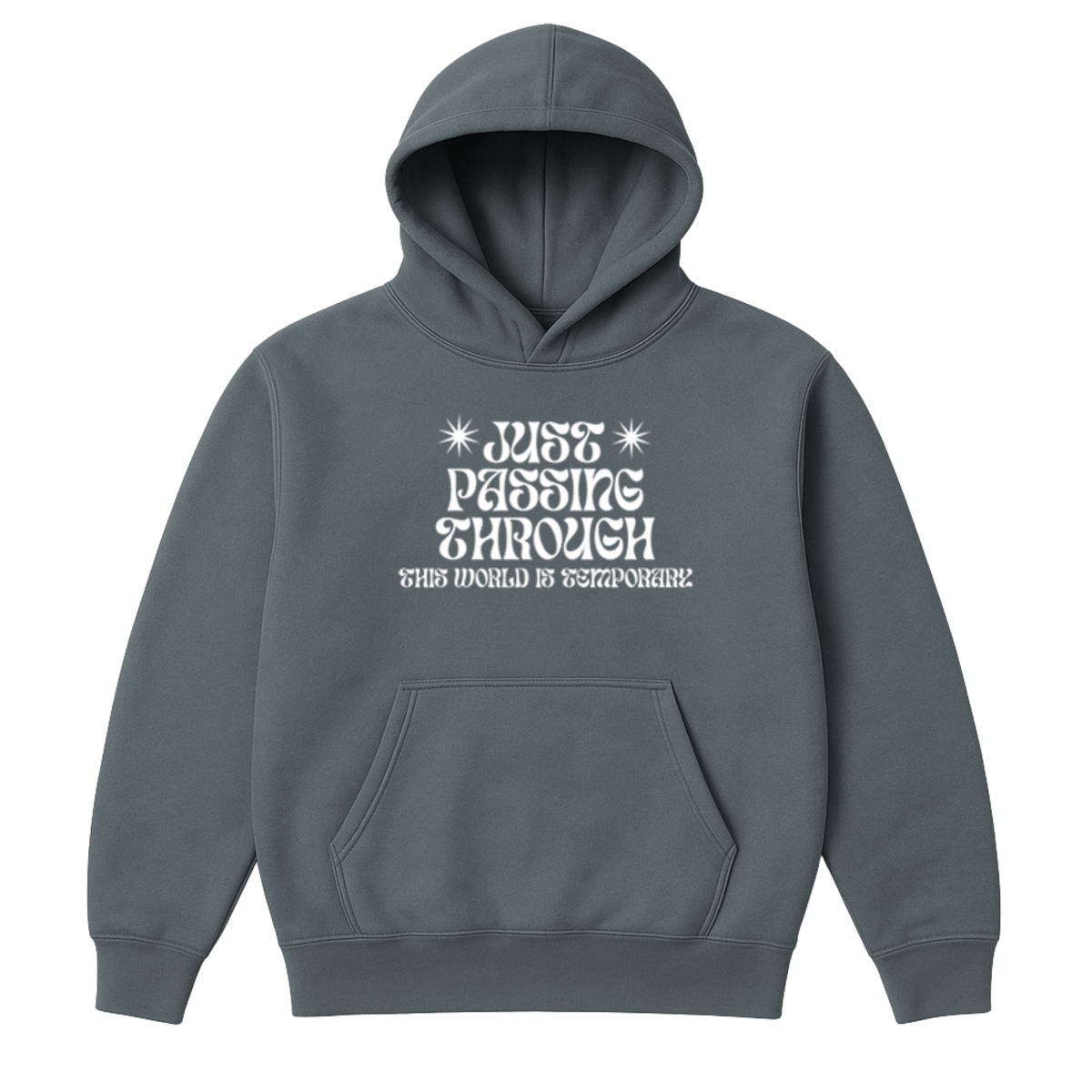 Just Passing Through Hoodie