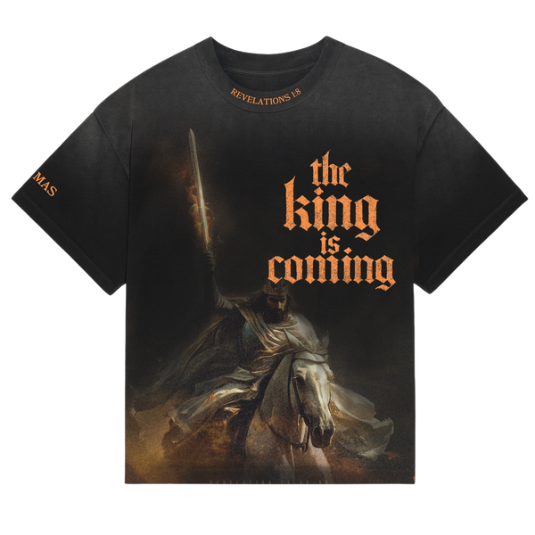 The King Is Coming Tee
