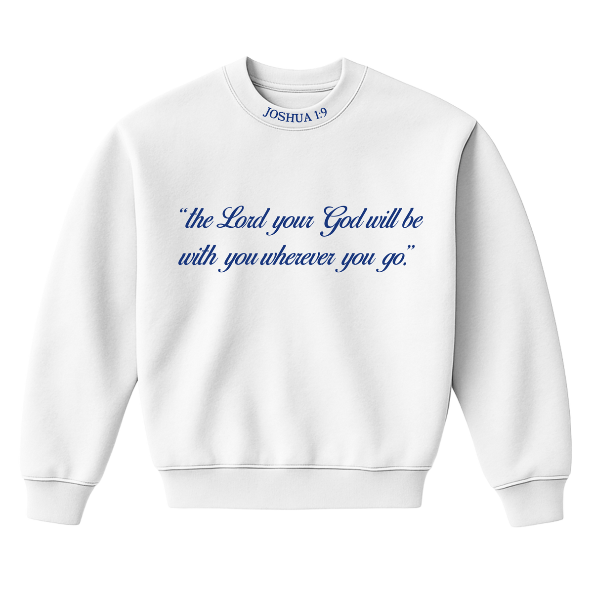 Joshua 1:9 Ocean Crewneck