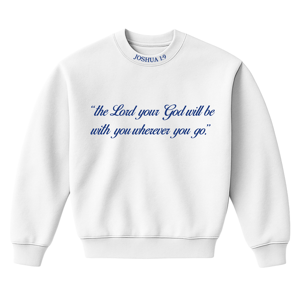 Joshua 1:9 Ocean Crewneck