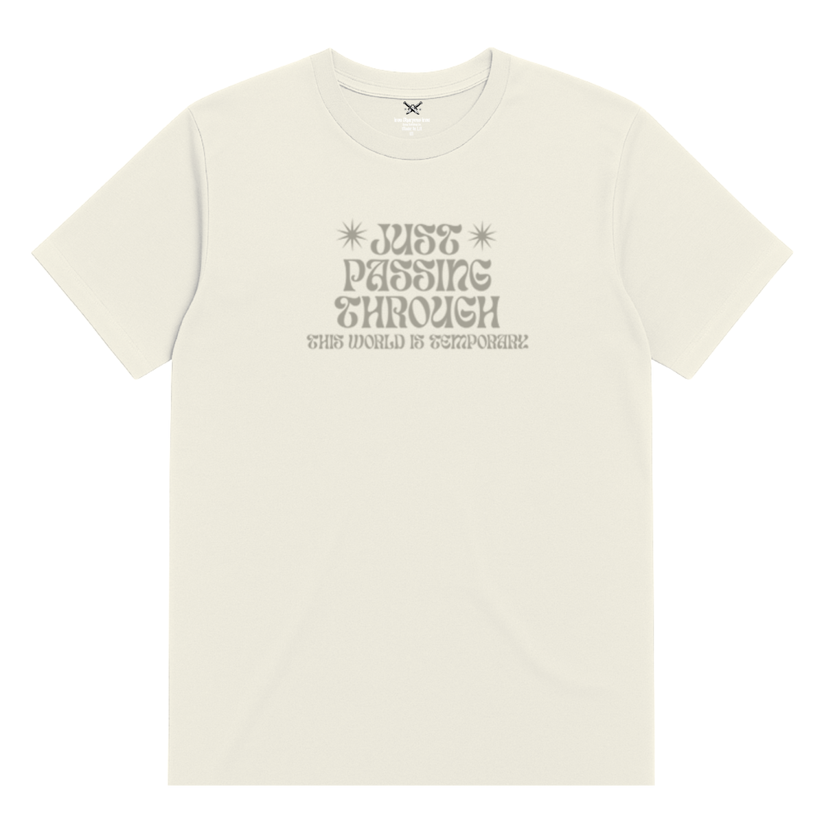 Just Passing Through T-Shirt