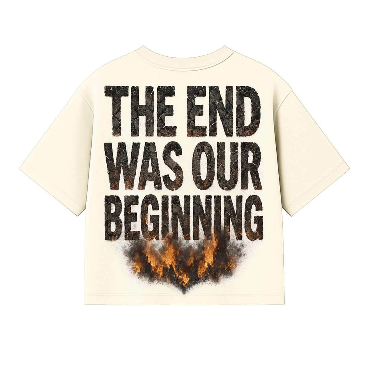 The End Was Our Beginning Luxury T-Shirt