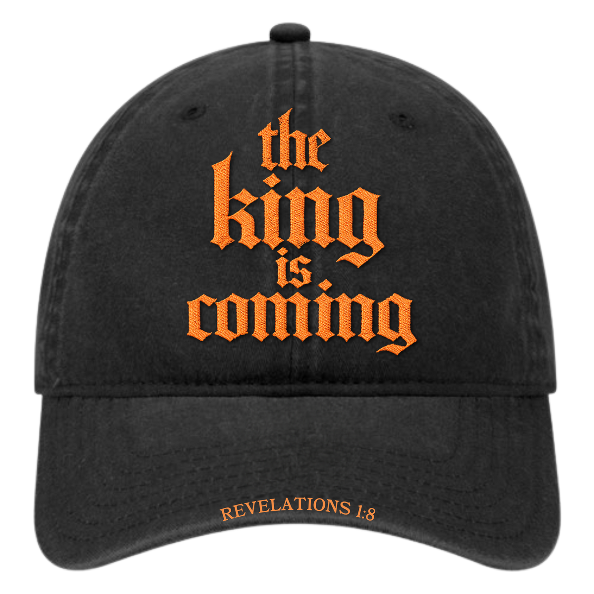 The King Is Coming Dad Cap