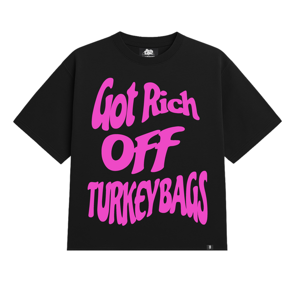 Got Rich Off Turkey Bags - Heavy T-Shirt