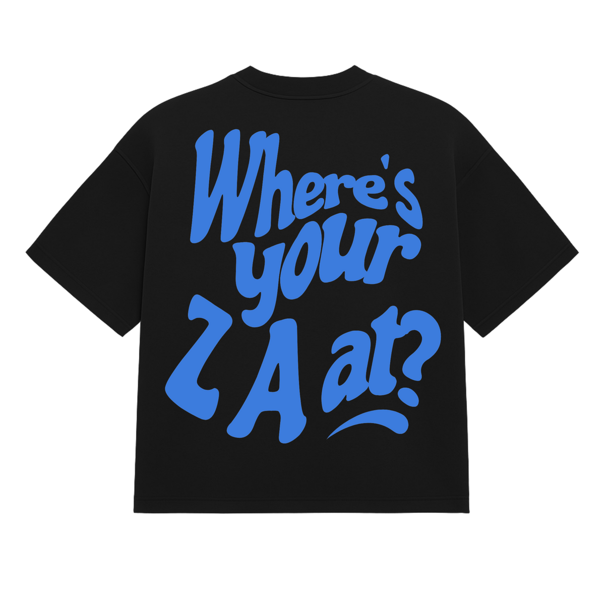 Where Your ZA At? - Heavy T-Shirt