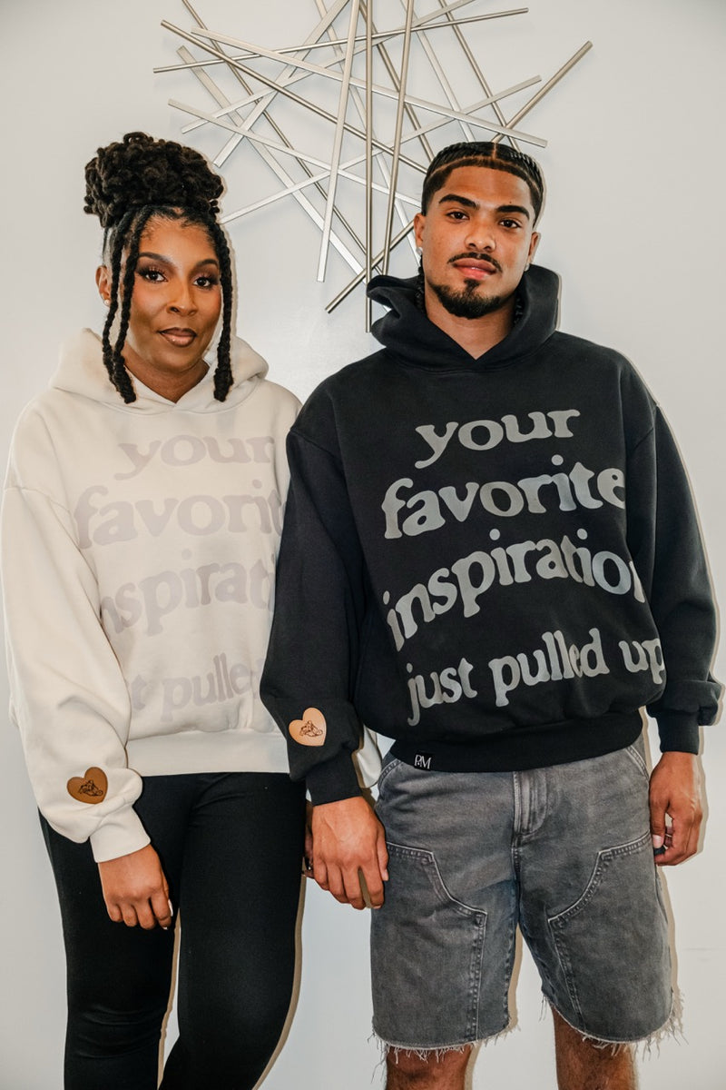 Your Favorite Inspiration Hoodie