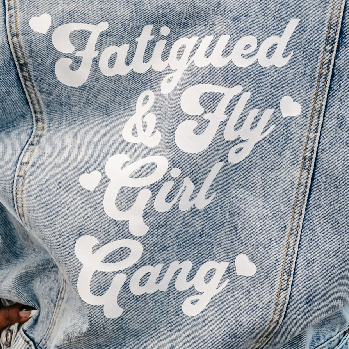Fatigued & Fly Girl Gang Denim Jacket