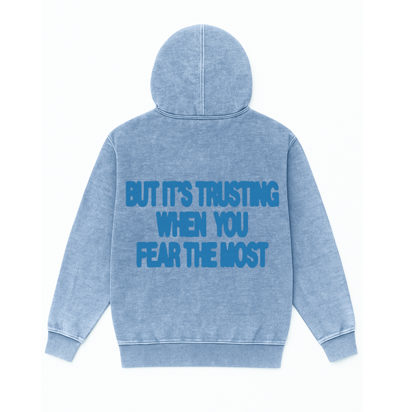 Trust>Fear Mineral Wash Hoodie