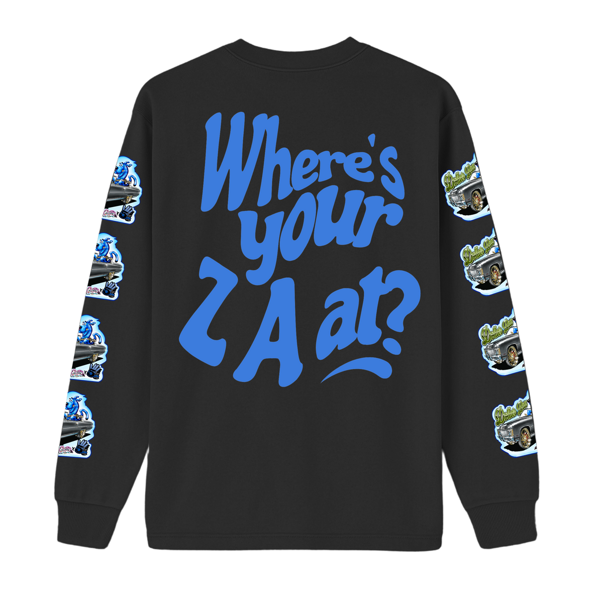 Where Your ZA At? - Heavy Long Sleeve