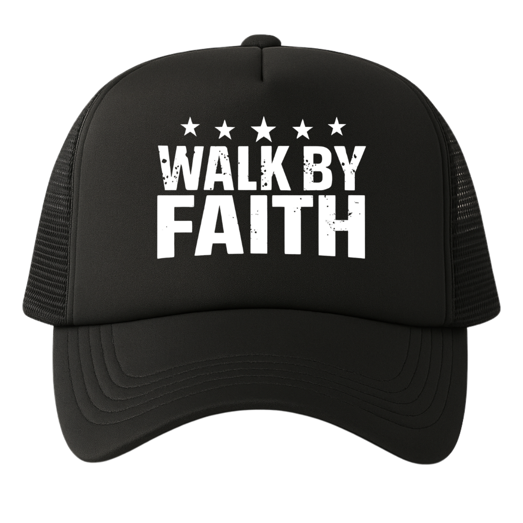 Walk By Faith Trucker Hat