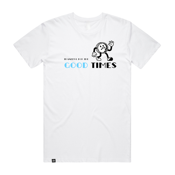 Good Times Classic T-Shirt