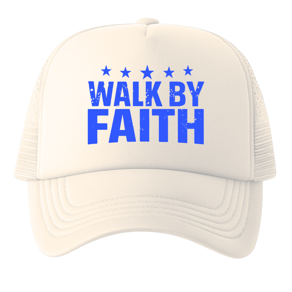 Walk By Faith Trucker Hat