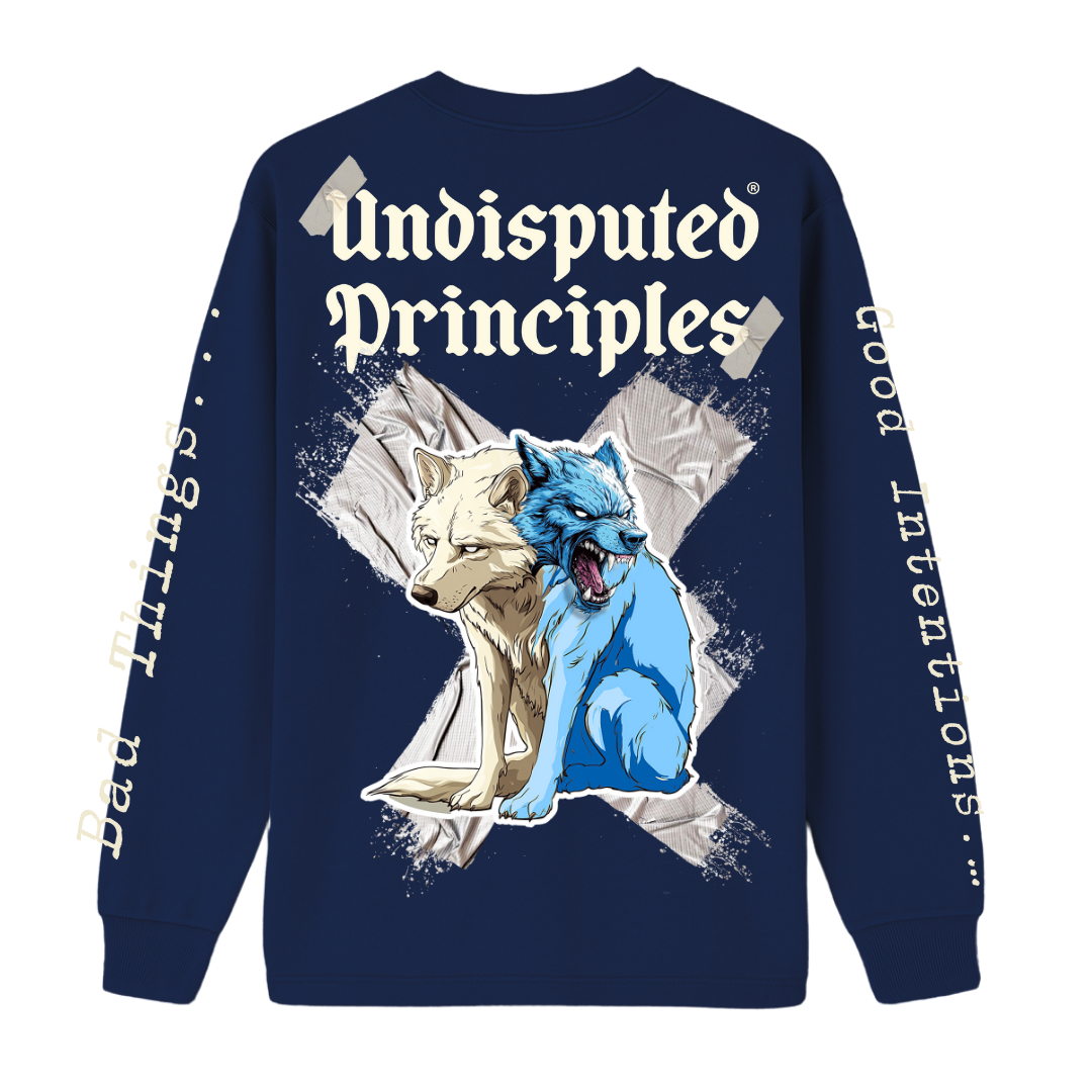 Undisputed Principles -Good Intensions Longsleeve