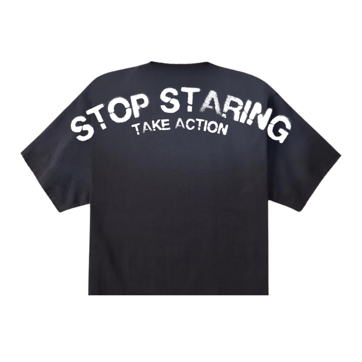 Stop Staring Take Action Tee