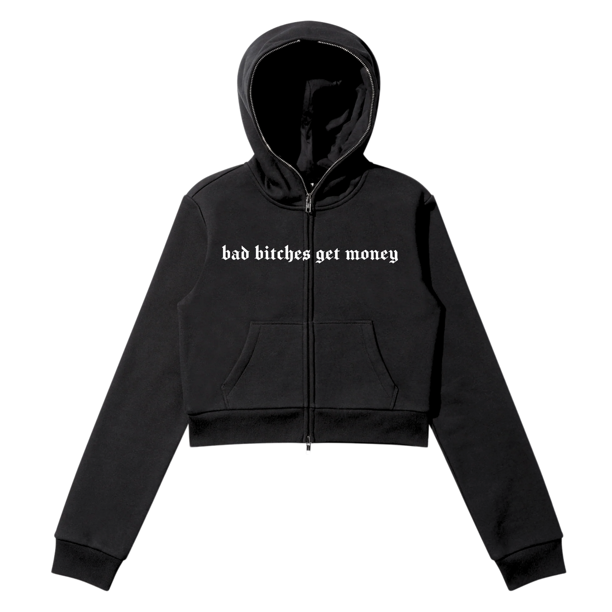 EYTH - Bad B*tches Get Money Full Zip Crop Hoodie