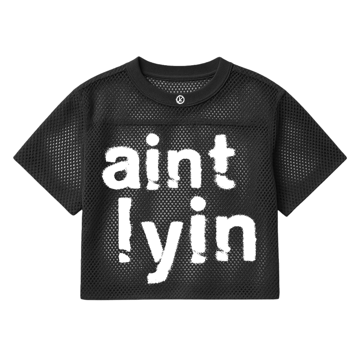 Aint Lyin Mesh Jersey