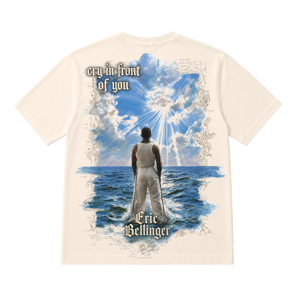Cry In Front Of You Tee