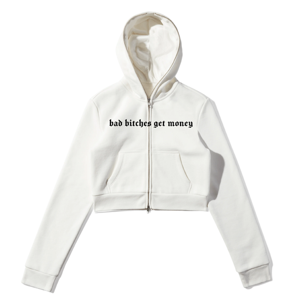 EYTH - Bad B*tches Get Money Full Zip Crop Hoodie