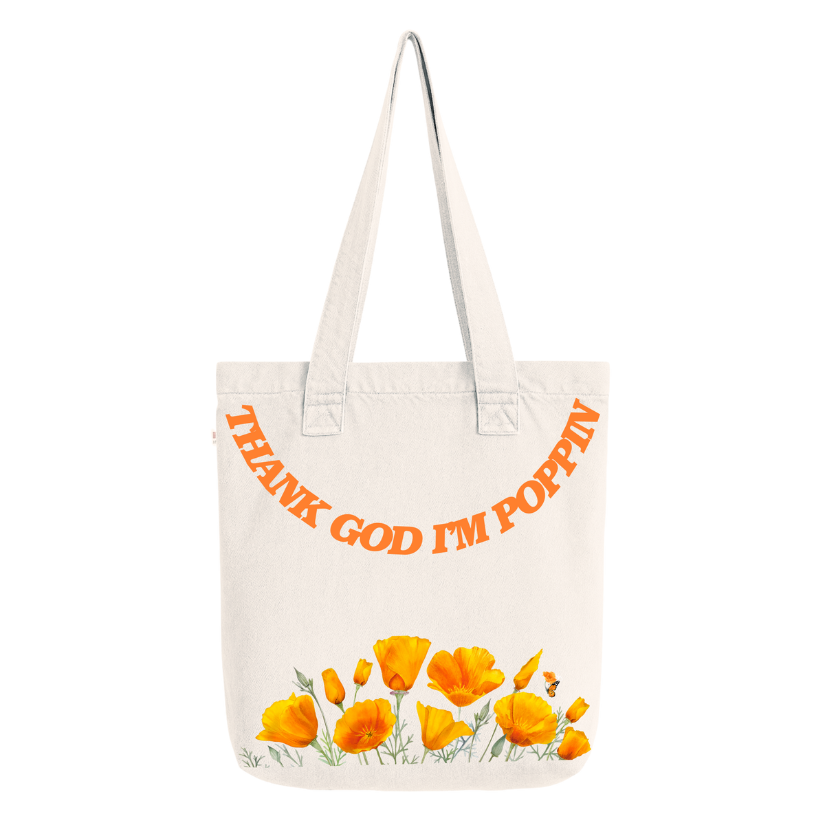 Thank God I’m Poppin’ Tote Bag