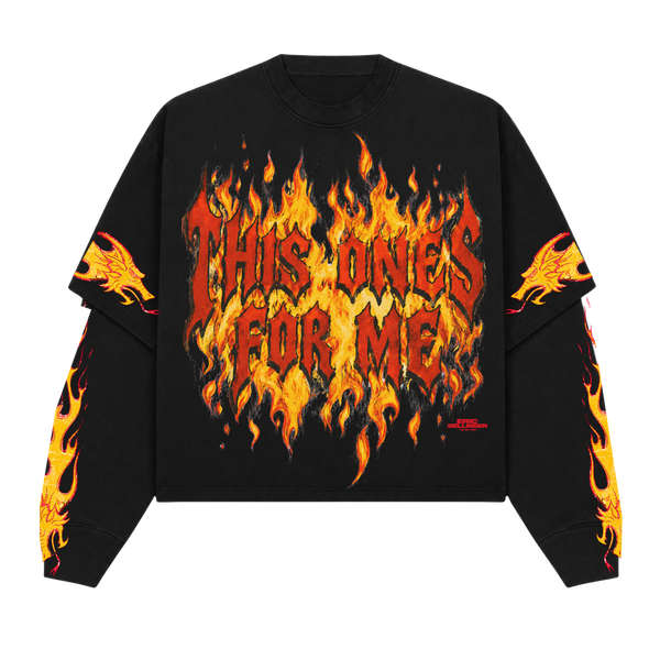 This Ones For Me Flame Long Sleeve
