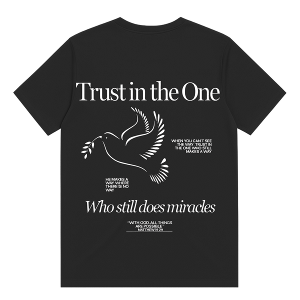 Trust In The One T-Shirt