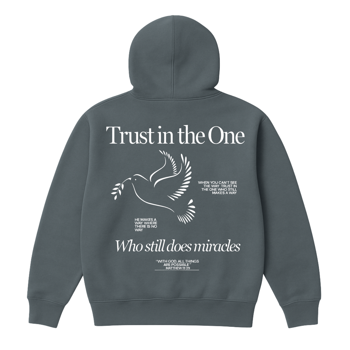 Trust In The One Hoodie