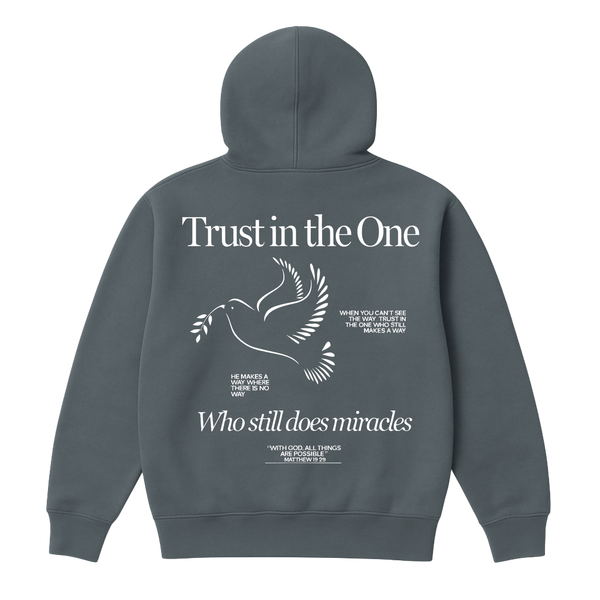 Trust In The One Hoodie