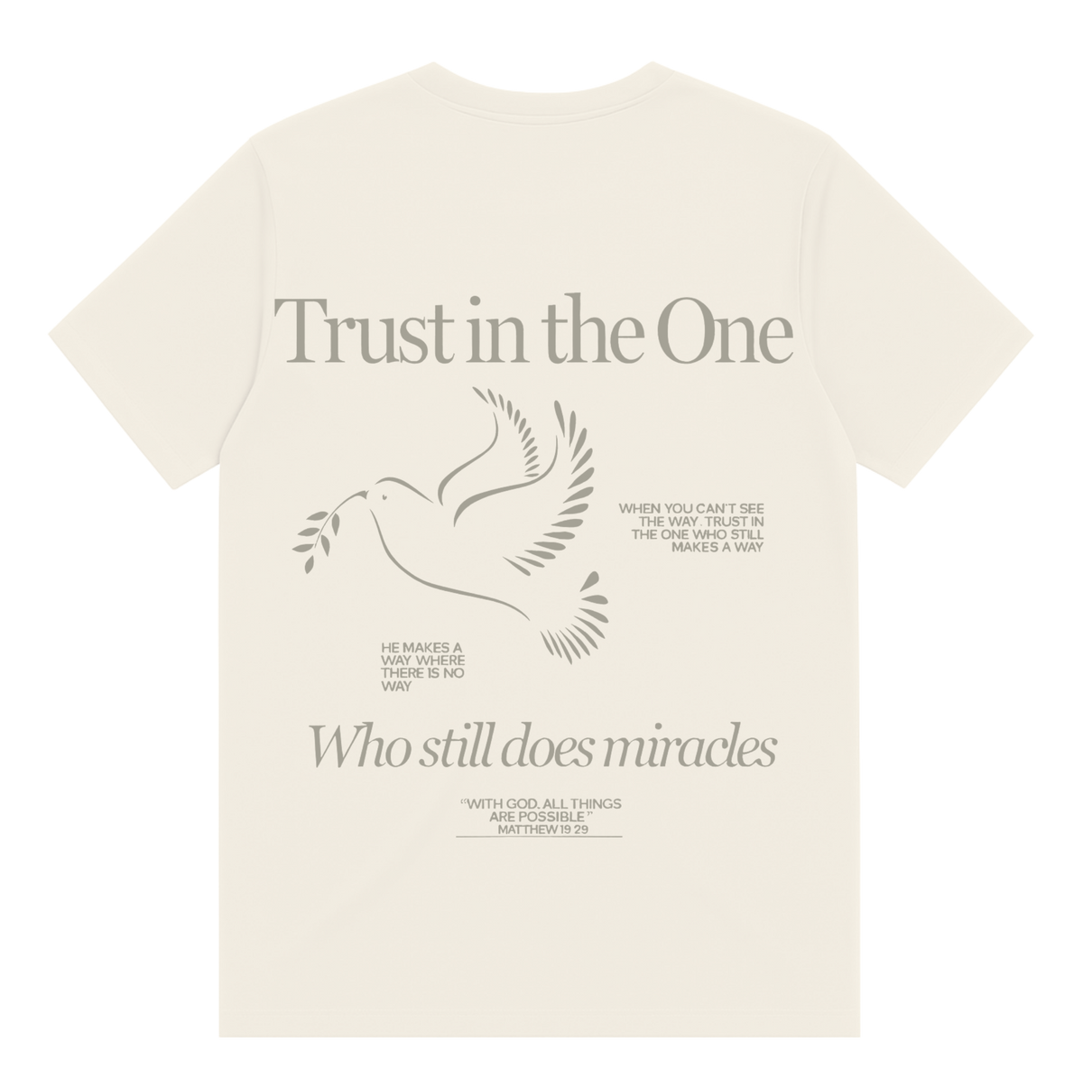Trust In The One T-Shirt