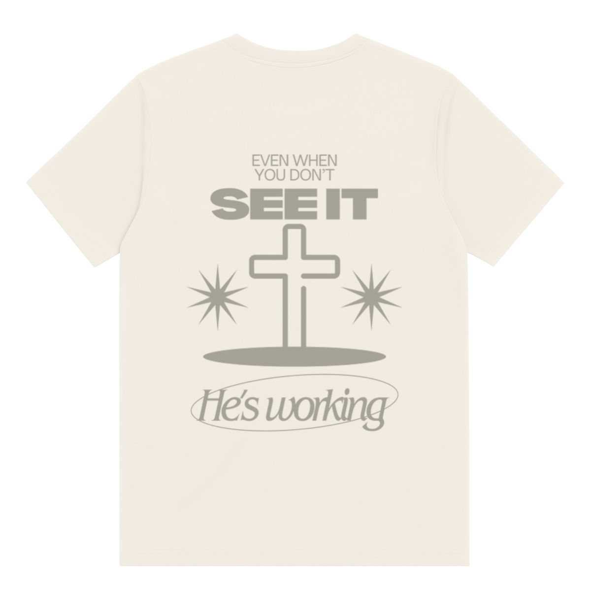 He's Working T-Shirt