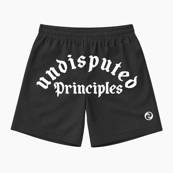 Undisputed  Principles - Mesh Shorts