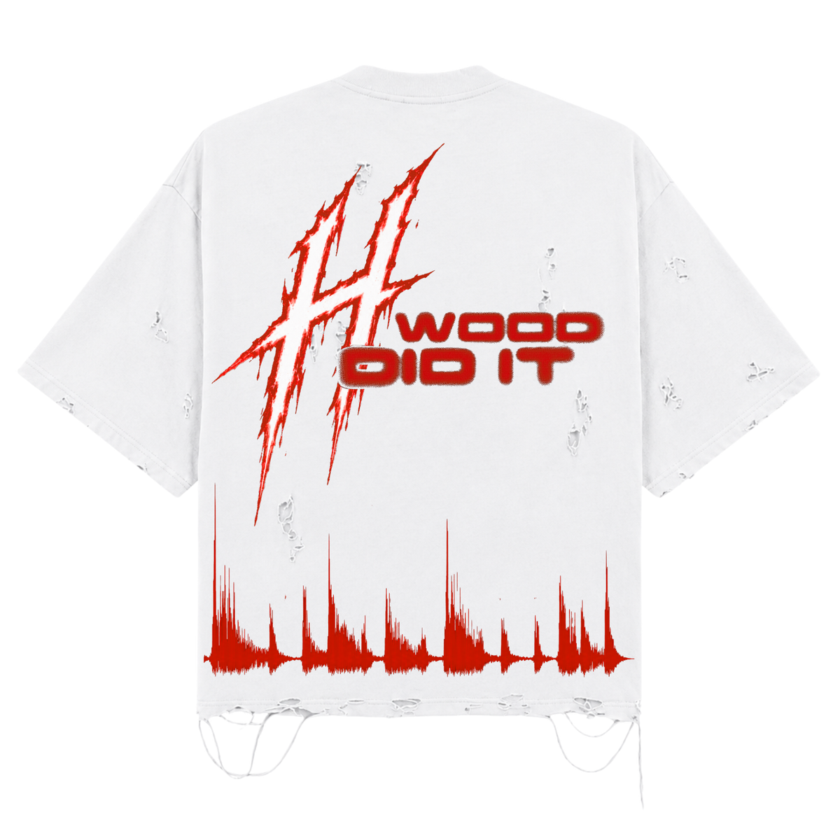 'H-Wood Did It" T-Shirt (Distressed)