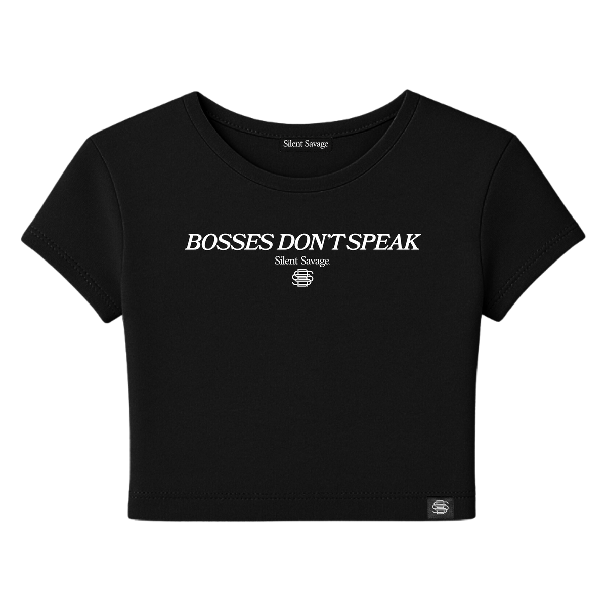 Bosses Don't Speak Baby Tee