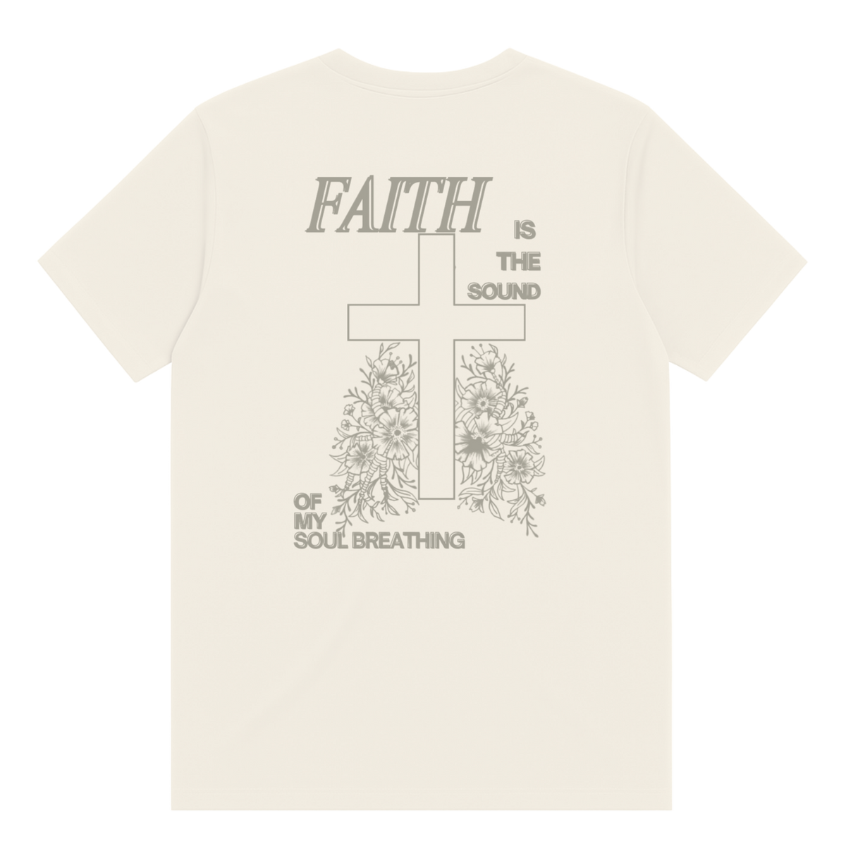 Faith Is The Sound T-Shirt