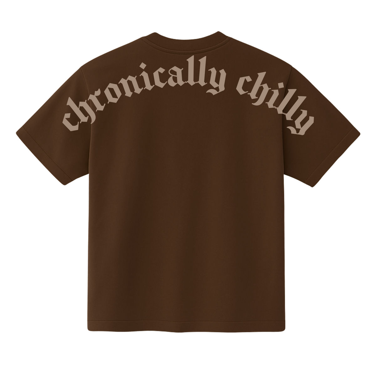 Chronically Chilly™ Tee - Brown