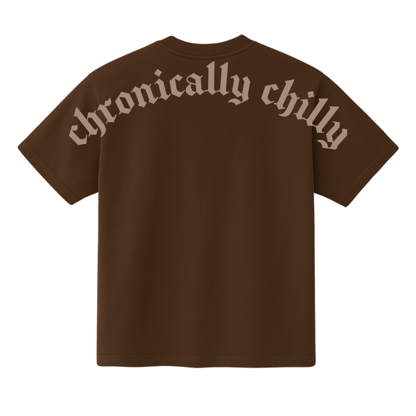 Chronically Chilly™ Tee - Brown