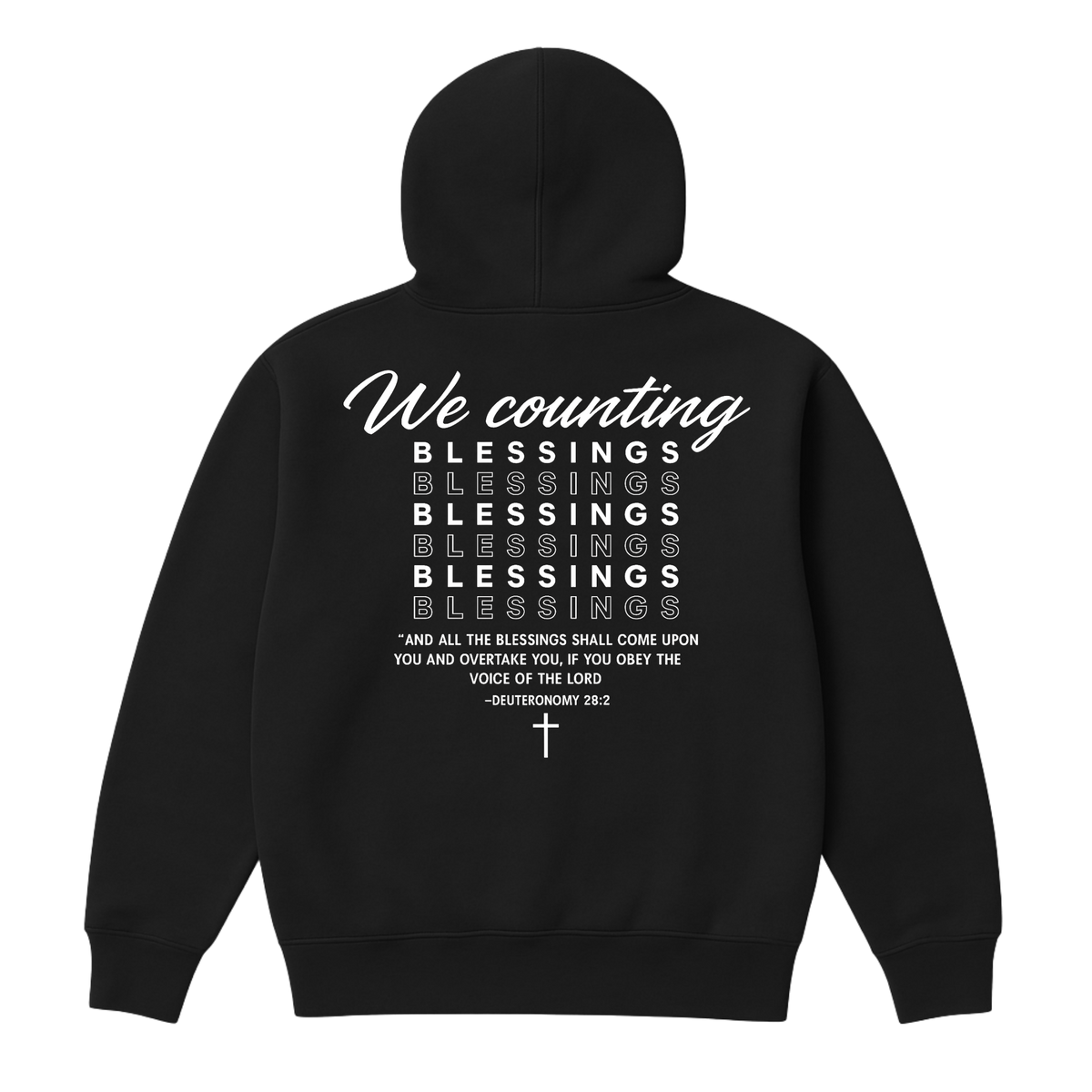 We Counting Blessings Hoodie