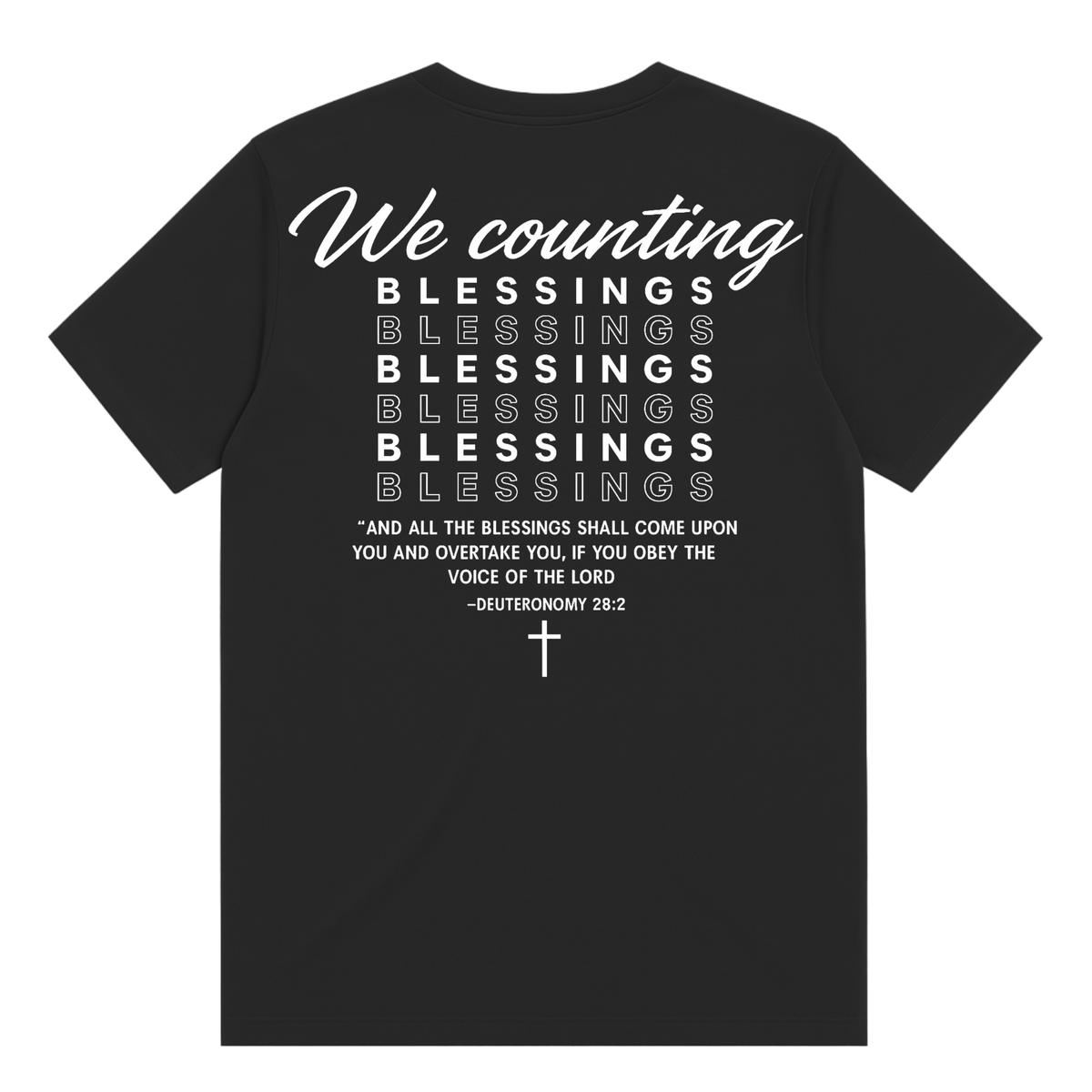 We Counting Blessings T-Shirt