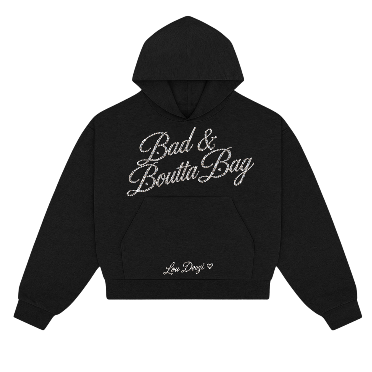 'Bad n Boutta Bag' Rhinestone Hoodie