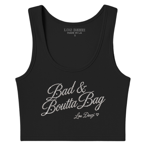 'Bad n Boutta Bag' Script Ribbed Tank
