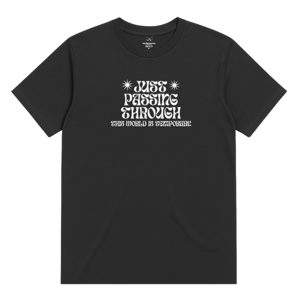 Just Passing Through T-Shirt
