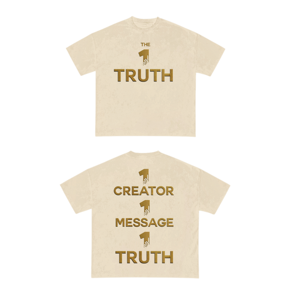 The One Truth - 1 Creator, 1 Message, 1 Truth T-Shirt Off-White