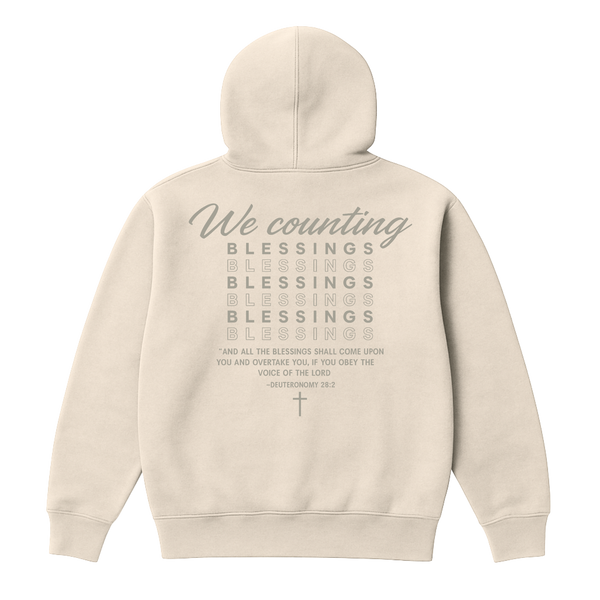 We Counting Blessings Hoodie