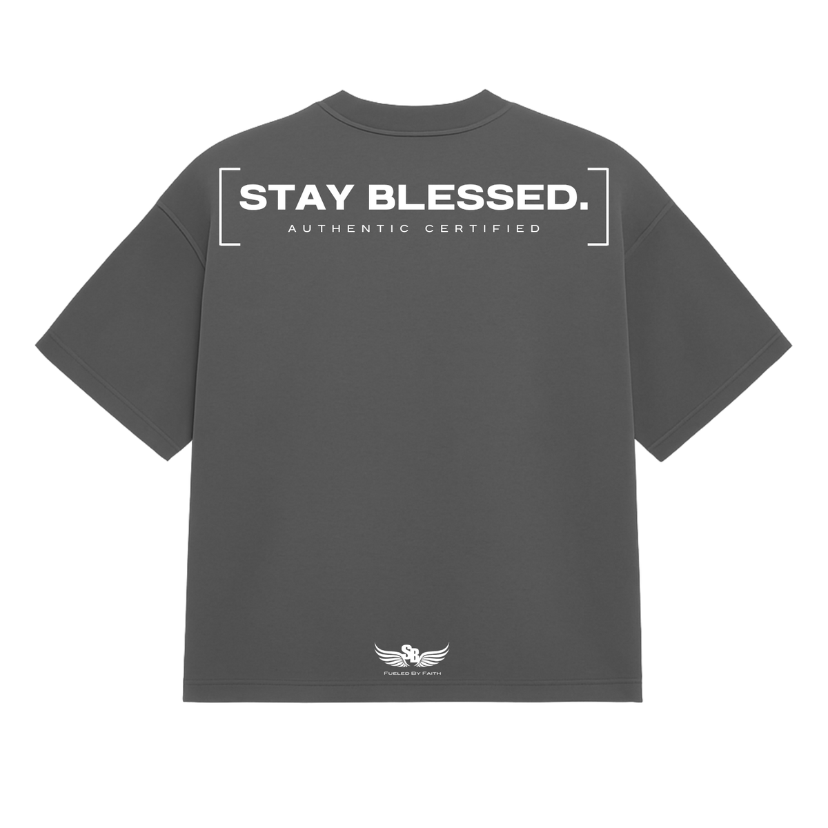 Stay Blessed Certified Authentic T-Shirt