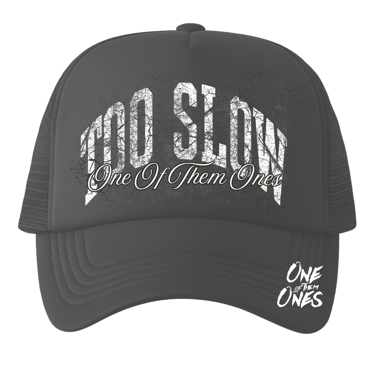 Too Slow Trucker Hat