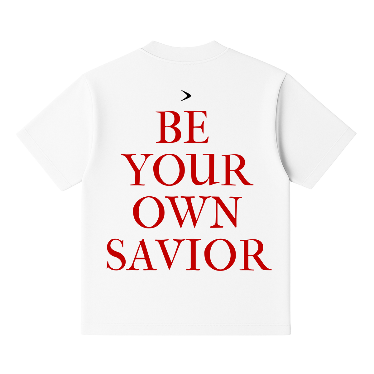 Be Your Own Savior Heavy Tee